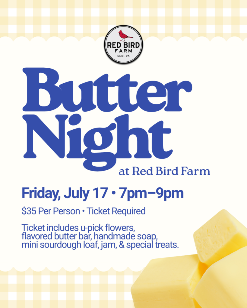 Butter Night at Red Bird Farm