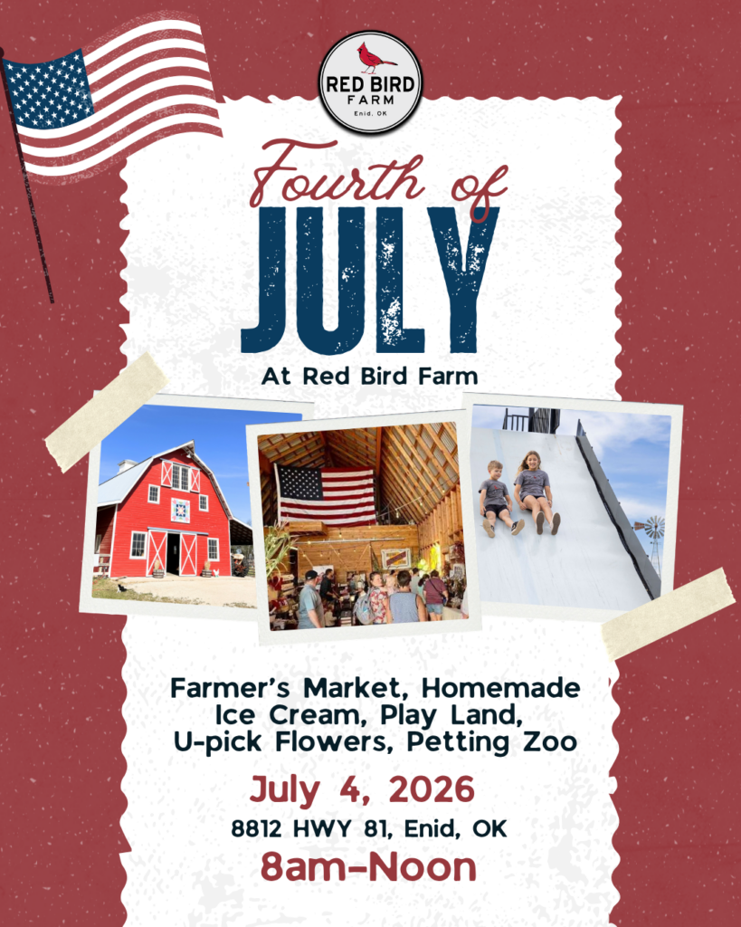 Fourth of July Celebration at Red Bird Farm in Enid, OK